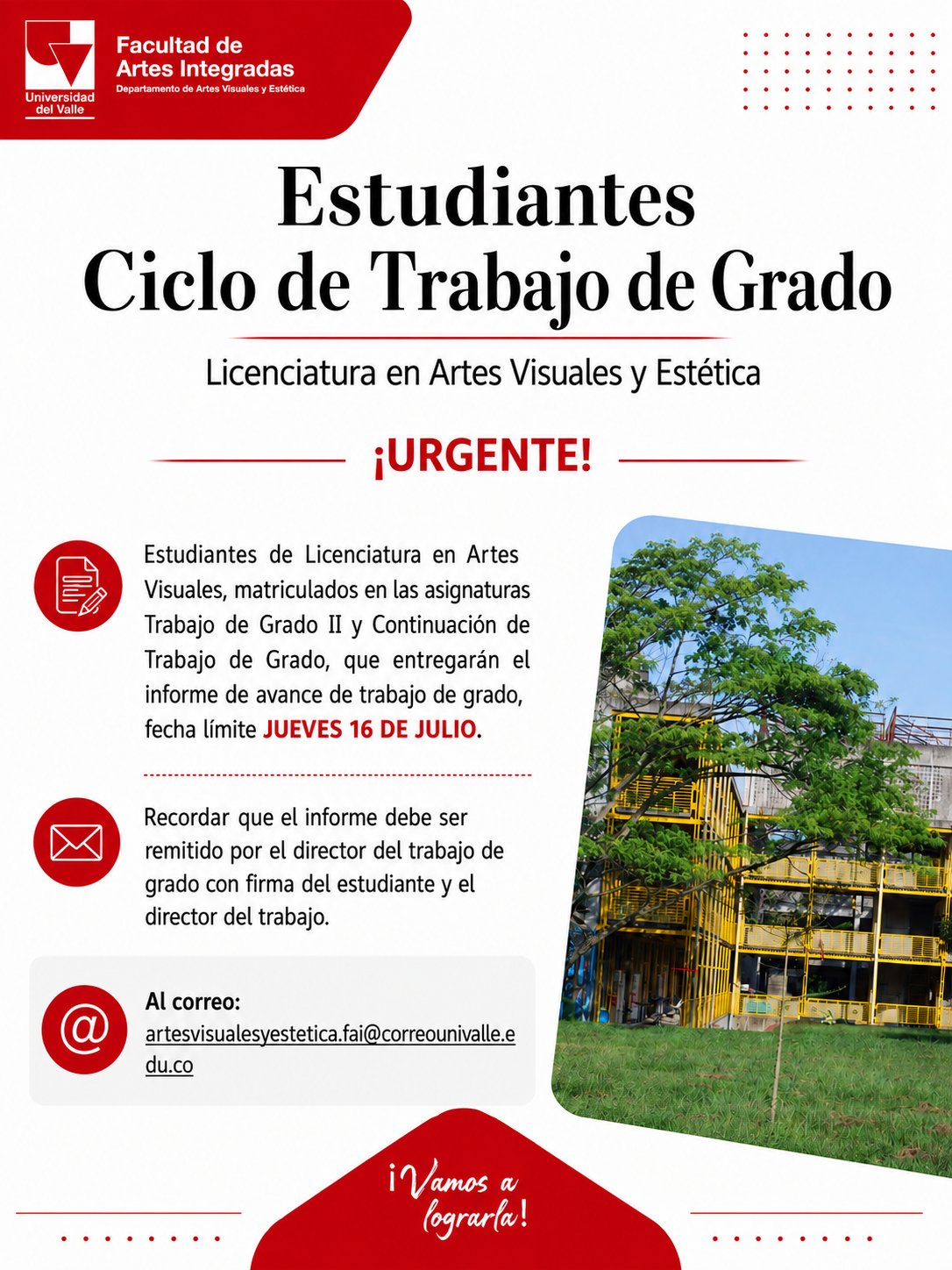 Comunicado Trabajo de Grado - Licenciatura en Artes Visuales y Estética